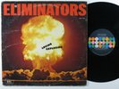 ELIMINATORS Loving Explosion BRC LP promo