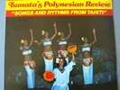 TUMATA'S POLYNESIAN REVIEW (LP 33T) Rythmes et chants de Tahiti Vol 7