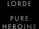 Lorde Pure Heroine vinyl LP gatefold sleeve, lyric booklet NEW/SEALED