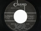 Deep Soul Gospel 45 - Sensational Meadow Larks - Give Me Just Enough - Champ VG+