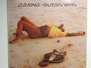 B B King - Guess Who  vinyl LP ABC C062-93 668 Quadrophonic  Ex/Ex 1972 Blues