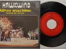 HAWKWIND 'Silver Machine' 1972 Yugoslavian 7