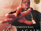 THE NOTORIOUS BIG/BIGGIE SMALLS- Born Again 2-LP NEW 2017 Vinyl Eminem/Ice Cube