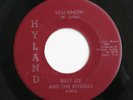 BILLY LEE & RIVIERAS You Know/Won’t You Dance With Me 7