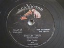 Original Elvis Presley 78 Rpm Record Mystery Train RCA 6357