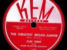 CLIFF FERRE.THE GREATEST BROAD-JUMPER / AIN'T IT A BEAUTY.78. NOVELTY