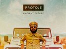 PROTOJE Ancient Future DOUBLE LP VINYL 12 Track 2lp In G'fold Sleeve, Released