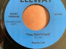 Rare Dancer Pervis Lee - You Dont Care - Leeway Records - Carver