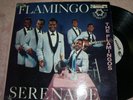 THE FLAMINGOS...FLAMINGO SERENADE...END LP 304