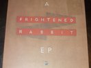 Frightened Rabbit - A - Vinyl EP