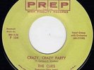 THE CUES - CRAZY CRAZY PARTY / ROCK 'N' ROLL MR. ORIOLE     Doo Wop