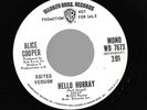 ALICE COOPER WARNER BROS RECORDS-7673-HELLO HURRAY-PROMO-WHITE LABEL-NM COND