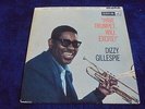 Dizzy Gillespie - Have Trumpet Will Excite 1959 UK LP HMV MONO 1st