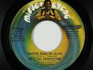 70s Soul 45 - Krystal Generation - Wanted Dead Or Alive - Mister Chand VG++ mp3