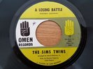 Northern Soul - Sims Twins - A Losing Battle / I Go-Fer You - Original Omen 45