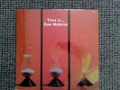 Time is..... Raw material L.P. vinyl sealed