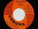 Modern Soul Cosmic Disco 45 - Jaguar - Disco Libero - Corona - VG++ mp3 obscure