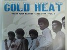 Cold Heat Heavy Funk Rarities 1968-1974 volume 1 Now-Again 2004