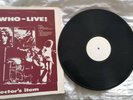 The Who - Live  collector's item. Live bootleg, vinyl excellent condition