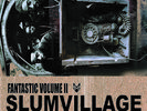 Slum Village - Fantastic 2 [Used Vinyl LP]