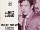 ALBERTO VAZQUEZ unchain my heart MOD R&B LATIN SOUL 16 tons POPCORN listen MEXIC