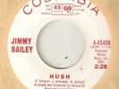 JIMMY BAILEY Hush If Goodbye Means Gone COLUMBIA PROMO NORTHERN SOUL USA 45
