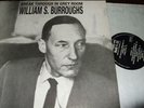 WILLIAM S. BURROUGHS : BREAK THROUGH IN GREY ROOM LP 1986 SUB ROSA BELGIUM