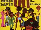 MILES DAVIS - ON THE CORNER (1972) 180-GRAM LP - 2016 - JAZZ