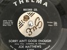 Joe Matthews - Sorry Ain’t Good Enough  - Thelma - Northern Soul - VG