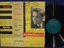 Faure / Ravel: Piano Recital - Jean-Michel Damase **London TW 91035 ED1