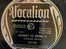 Vocalion 03156 Hokum Boys CAUGHT US DOIN' IT Broonzy 78 rpm Blues EE-/E
