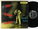 Chuck Berry - After School Session LP - Chess Black Label Mono