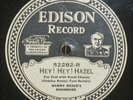 Edison Electric Diamond Disc 52282 Harry Reser's Rounders Hey Hazel Don't Know