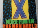X- More Fun In The New World -Vinyl LP -First Press Promo- White label