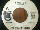 THE WALL OF SOUND Hang On TOWER PROMO Northern Soul 45 RARE