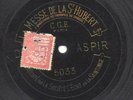 QUARTUOR TROMPES DE CHASSE LA SOCIETE  ECHO DE LA SAINTONGE - SHUBERT 78 RPM EXC