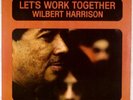 WILBERT HARRISON: Let’s Work Together US Sue ’69 Orig Soul R&B LP NM- Vinyl