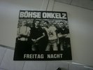 Böhse Onkelz - Freitag Nacht RRR 71 Vinyl