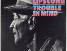 MANCE LIPSCOMB: Trouble in Mind US Reprise Blues LP Rare Vinyl