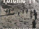 Psychic TV -- Those Who Do Not 12 inch vinyl double album
