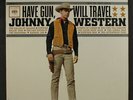 JOHNNY WESTERN: Have Gun, Will Travel LP (sl corner dings, close to M-)