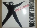 Michael Jackson ?– Speed Demon vinyl