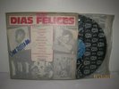 LOS CUERVOS, LOS CORVETS  ''DIAS FELICES