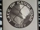 Lack of Knowledge - Grey 7