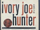 Ivory Joe Hunter 50s R&B EP on Atlantic   Since I Met You Baby +3   Hear