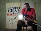 ROBERT CRAY Autograohed LP / Mint LP, MINT Cover...