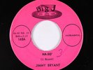 Rockabilly Surf Exotica 45 - Jimmy Bryant - Ha-So' - Big J - VG+ mp3