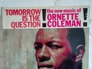 THE NEW MUSIC OF ORNETTE COLEMAN... TOMORROW IS THE QUESTION (1959). LAC 12228