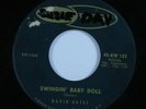 Rockabilly 45 DAVID GATES Swingin' Baby Doll EASTWEST HEAR *