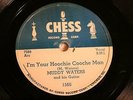 50'S BLUES MUDDY WATERS I'm Your Hoochie Cooche Man / She's So Pretty CHESS 1560